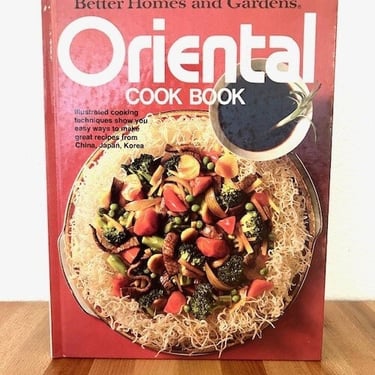 1980s Better Homes & Gardens Oriental cook book 