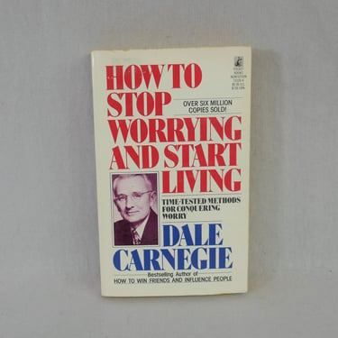 How To Stop Worrying and Start Living (1948) by Dale Carnegie - Vintage Self Help Motivational - 1985 Edition 