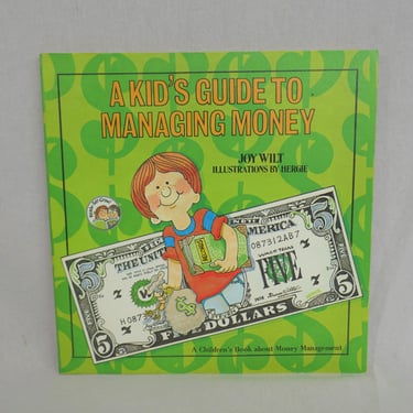 A Kid's Guide to Managing Money (1979) by Joy Wilt - The Ready Set Grow Series - Hergie Art - Vintage Children's Book About Money Management 