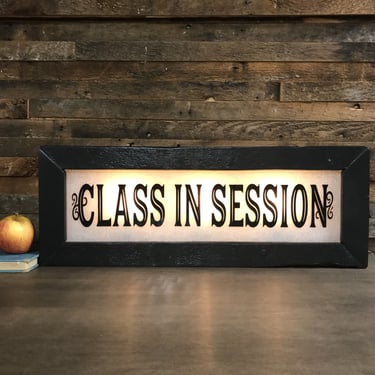 Vintage-Style Light-Up "Class in Session" Sign