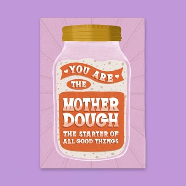 Mother Dough Greeting Card