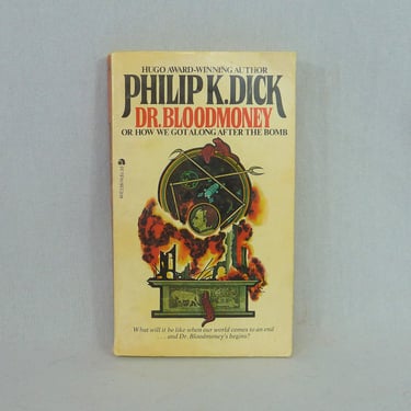 Dr Bloodmoney or How We Got Along After the Bomb (1965) by Philip K Dick - Vintage Science Fiction Novel Book 
