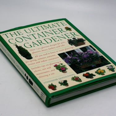 vintage Book The Ultimate Container Gardener by Stephanie Donaldson 