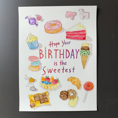 Hope Your Birthday is the Sweetest Original Watercolor Painting