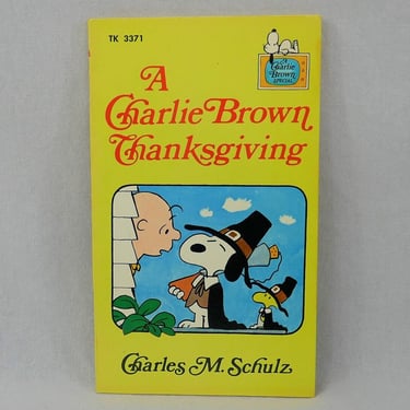 A Charlie Brown Thanksgiving (1974) by Charles Schulz - Vintage Peanuts TV Special Cartoon Comic Strip Book 