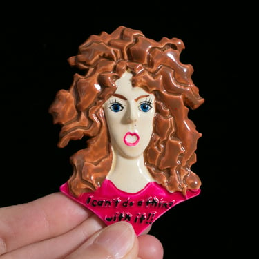 I Can't Do A Thing With It - Novelty Vintage 80s Crazy Hair Statement Brooch 