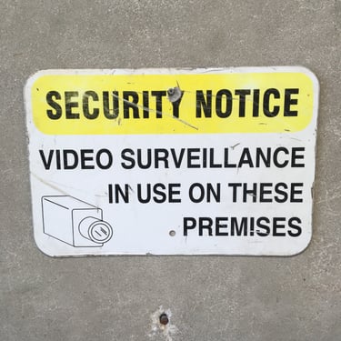 Security Notice Sign