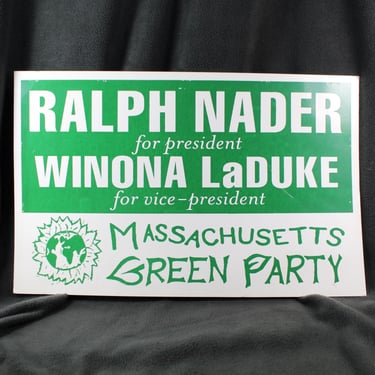 Vintage Ralph Nader Sign | 2000 Presidential Election | Political Memorabilia | Bixley Shop 