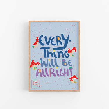 Everything is gonna be alright, Daily Affirmation Cubicle Decor 