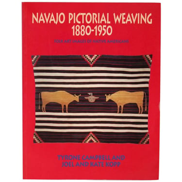 1991 Vintage Book: Navajo Pictorial Weaving 1880-1950 by Tyrone Campbell et al. Native American Indian arts; textiles, rugs collecting 