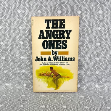 The Angry Ones (1960) by John A. Williams - Black Literature - 1970 Pocket edition - Vintage 1970s Book 