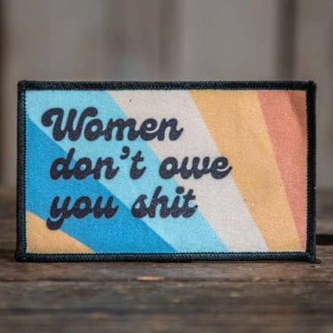 Printed Punk Patches | Women don't own you shit | Camp Blue 