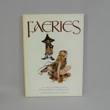 Faeries (1978) by Brian Froud and Alan Lee - First Edition Hardcover 