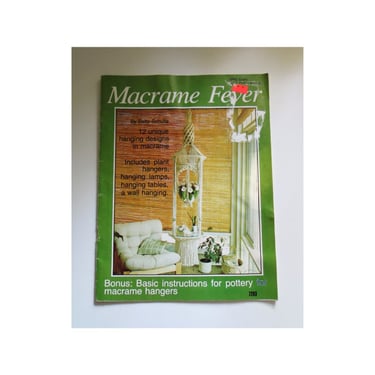 Macrame Fever - Vintage Booklet - How To Pattern Guide - 1970s Craft Book 