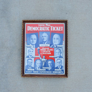 Vintage 40’s Vote the Democratic Ticket Franklin Roosevelt General Election November 5 1940 Poster 