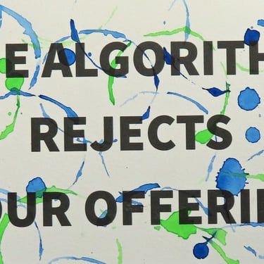 Algorithm Series 16: The Algorithm Rejects Your Offering 