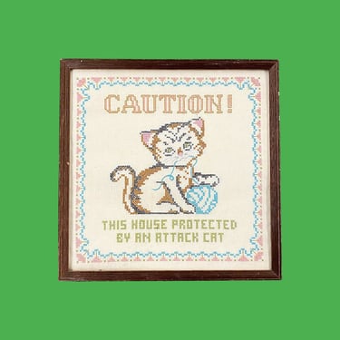 Vintage Kitten Cross Stitch 1960s Retro Size 12x12 Farmhouse + Caution! This House Protected By An Attack Cat + Fiber Art + Home Wall Decor 