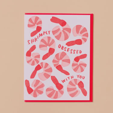 Shrimply Obsessed With You Love Card