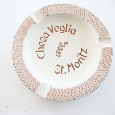 Vintage 50s Historic Chesa Veglia Hotel St. Moritz Switzerland Hand Painted Ceramic Ashtray Lanz Gwatt Folk Art Travel Europe 