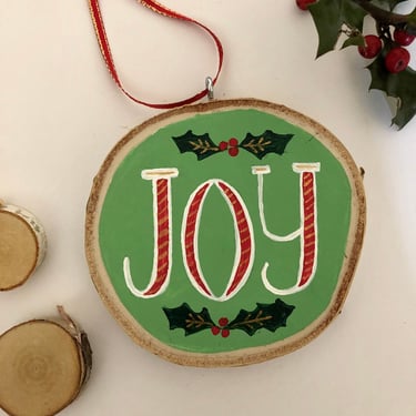 Hand Painted Joy Christmas Ornament, Wood Slice Christmas Decoration 