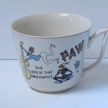 Crazy Coffee Mug Vintage Stoneware Latte Mug Black Americana Coffee Cup "Dig some of the crazy coffee Paw" Jazz Music String Base 