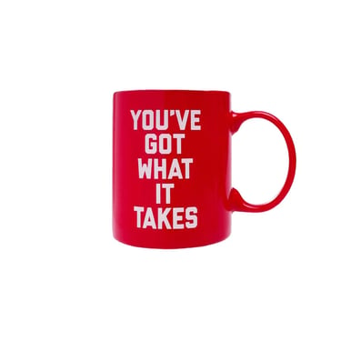 Mug | You've Got What It Takes