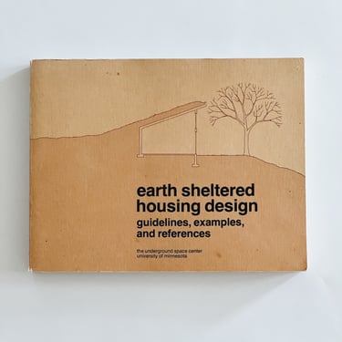Earth Sheltered Housing Design