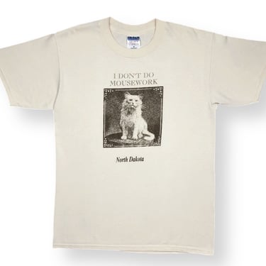 Vintage 90s “I Don’t Do Mousework” Funny North Dakota Cat/Pet Graphic T-Shirt Size Medium/Large 