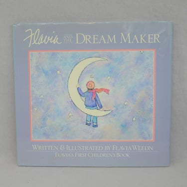 Flavia and the Dream Maker (1988) by Flavia Weedn - Vintage 1980s Kids' Children's Book 