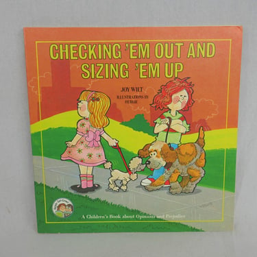 Checking Em Out & Sizing Em Up (1980) by Joy Wilt - Ready Set Grow Series Hergie Art - Vintage Children's Book About Opinions and Prejudice 