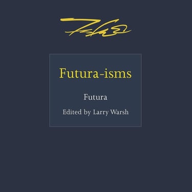 Futura-isms| Futura