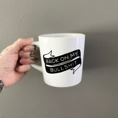 Back On My Bullsh*t tattoo banner white & black ceramic mug 