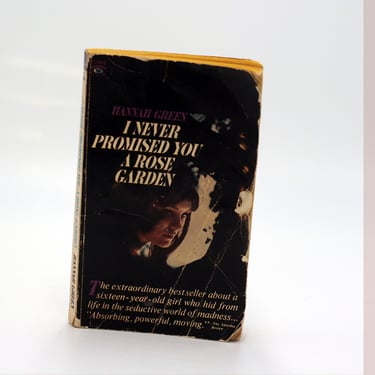vintage paperback I Never Promised You a Rose Garden by Hannah Green/22nd printing/1964 