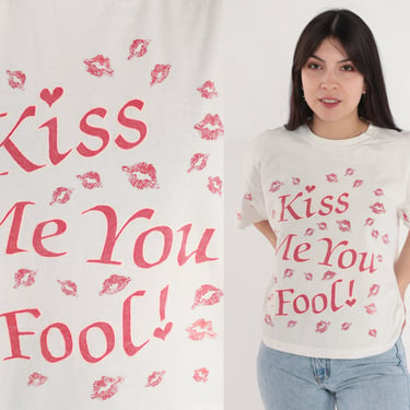 Kiss Me You Fool Shirt 90s Lipstick Kisses T-Shirt Flirty Single Joke Graphic Tee Retro Kawaii Funny Novelty White Red Vintage 1990s Medium 