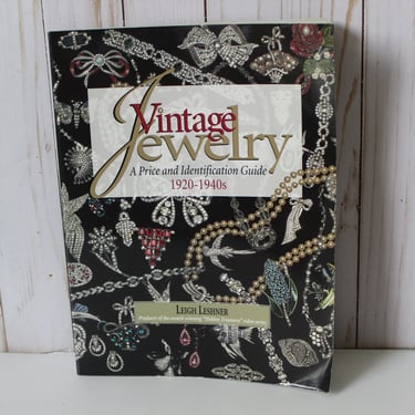 Vintage Jewelry A PRICE and IDENTIFICATION GUIDE 1920-1940 by Leigh Leshner 