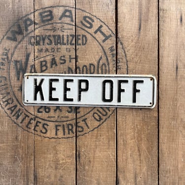 Vintage ‘Keep Off’ Embossed Metal Sign 