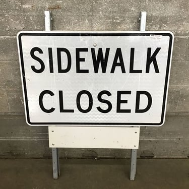 Sidewalk Closed Street Sign (Seattle)