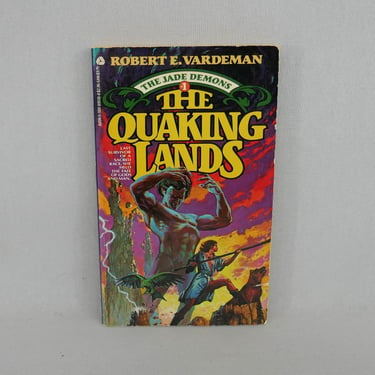 The Jade Demons #1 The Quaking Lands (1985) by Robert E. Vardeman - Vintage Fantasy Novel Book 