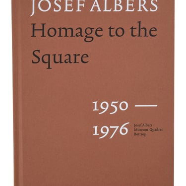 Josef Albers: Homage to the Square