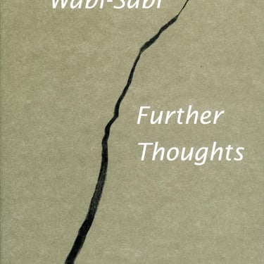 Wabi-Sabi: Further Thoughts