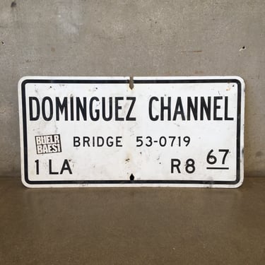 Dominquez Channel Road Sign