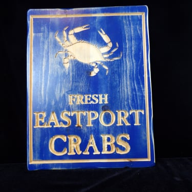 &quot;Fresh Eastport Crabs&quot; Sign - Ready to Hang