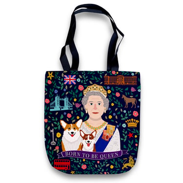 Cheeky Tote Bag – Born to Be Queen Elizabeth with Corgis