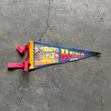 Vintage Reno Nevada Felt Souvenir Pennant 