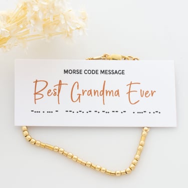 Best Grandma Ever Bracelet, Grandma Bracelet, New Grandma Gift, Morse Code Bracelet, 14k Gold Filled 