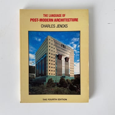 THE LANGUAGE OF POST-MODERN ARCHITECTURE, JENCKS, 1984