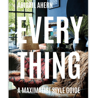 Everything:  A Maximalist Style Guide