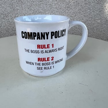 Vintage kitsch ceramic coffee mug Company Policy Rule 1 The boss is always right 
