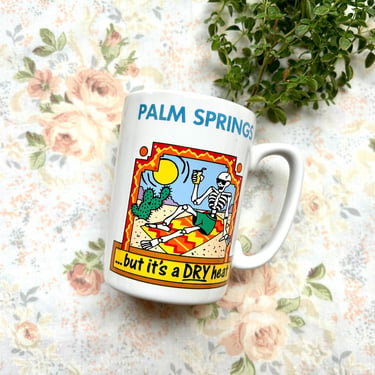1990's Funny Palm Springs Skeleton Mug 