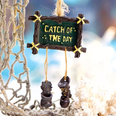 VINTAGE: Resin Fishing Sign Ornament - "Catch of the Day" - Under the Sea - Lake House - Ocean - Boat - SKU 30-410-00030894 